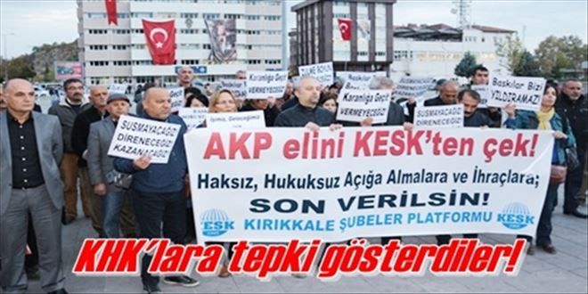 KHK tepkisi!
