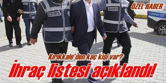 Kamu´dan ihraç listesi yayınlandı!