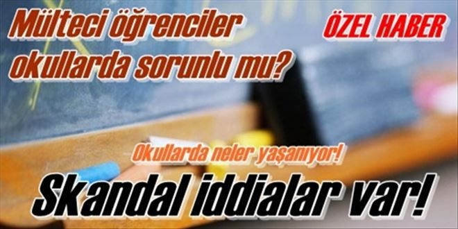 Mülteci öğrenciler okullarda sorunlu mu?
