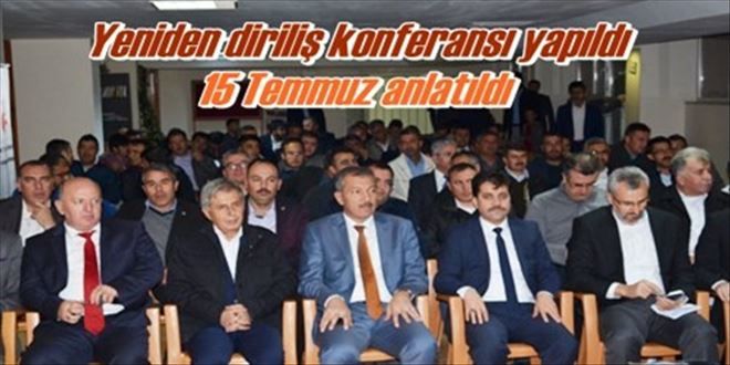 ?Yeniden diriliş? konferansı yapıldı