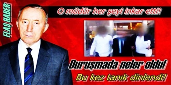 O müdür her şeyi inkar etti!