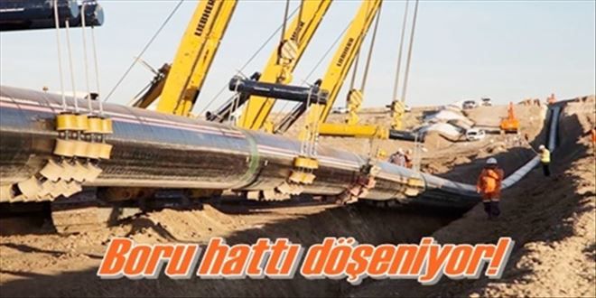 TANAP Çalışmaları tam hız sürüyor