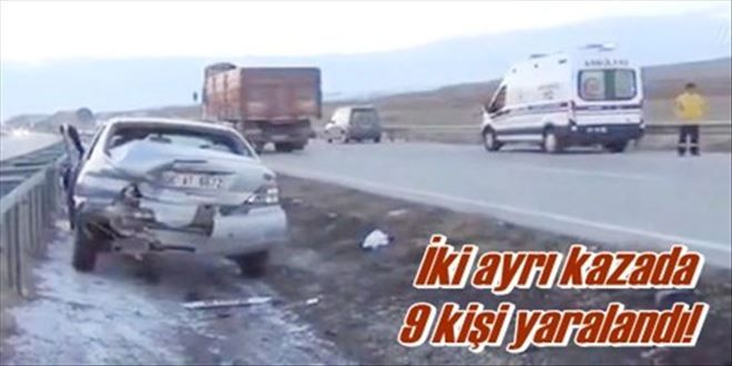 İki kazada 9 kişi yaralandı!