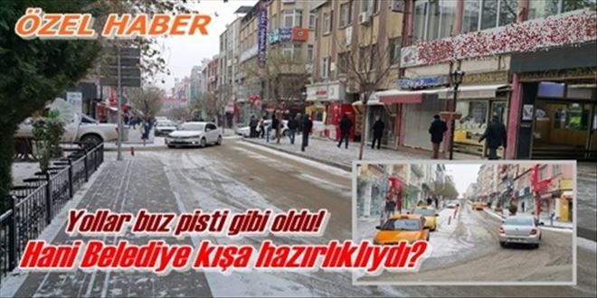 Hani Belediye kışa hazırlıklıydı?