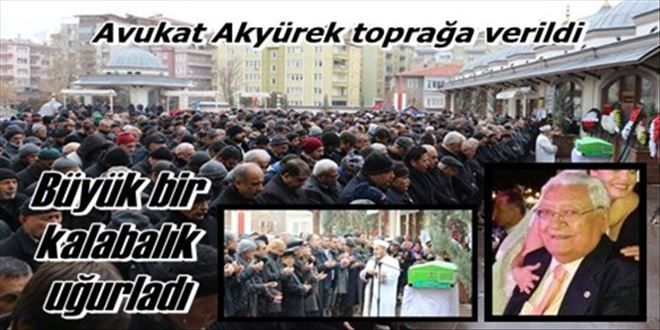 Akyürek toprağa verildi