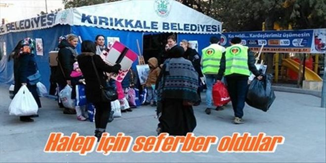 Kırıkkale Halep için seferber oldu