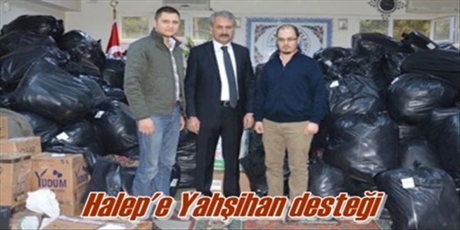 Halep´e Yahşihan desteği