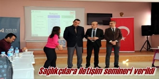 Etkili iletişim semineri yapıldı