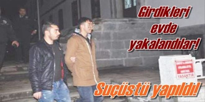 Suçüstü yakalandılar!
