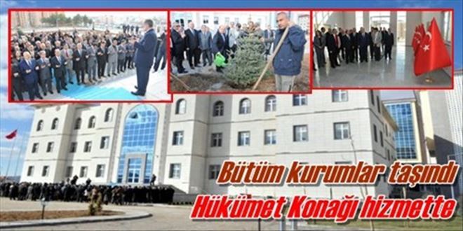 Hükümet Konağı hizmette!