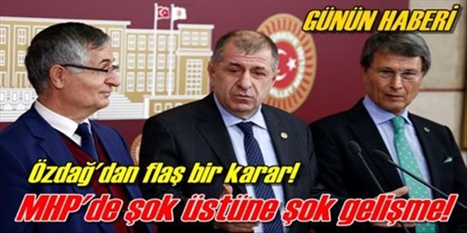 MHP´de flaş gelişme 