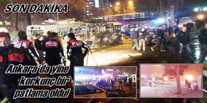 Ankara´nın göbeğinde patlama!