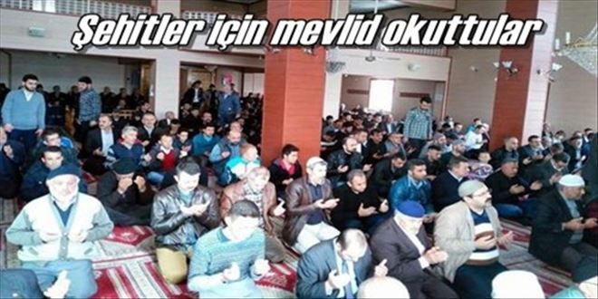 Şehitler için mevlid okutuldu