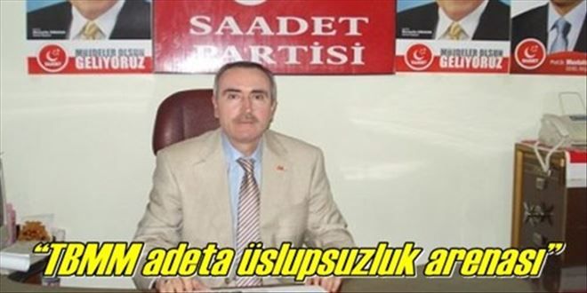 ?TBMM adeta üslupsuzluk arenası?