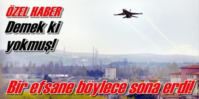 Demek ki yokmuş!