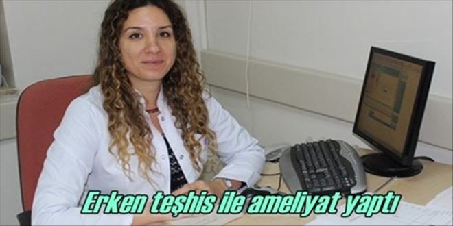 ?Erken teşhisin önemi?