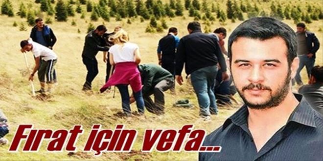 Fırat için 100 fidan 