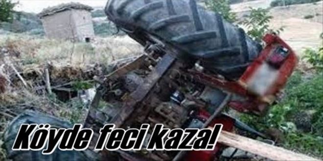 Traktörün altında kaldı!