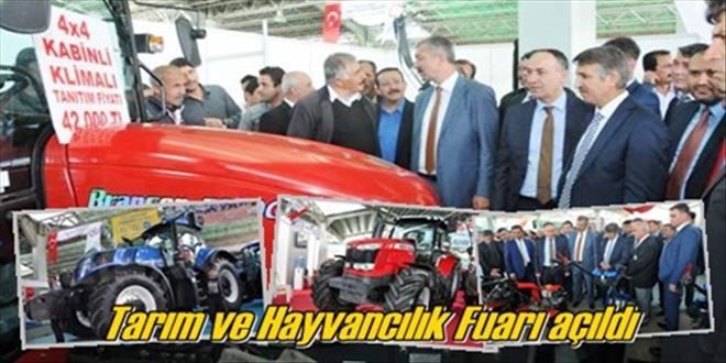 Tarım ve hayvancılık fuarı açıldı