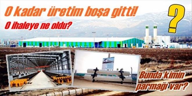 O ihale neden verilmedi?