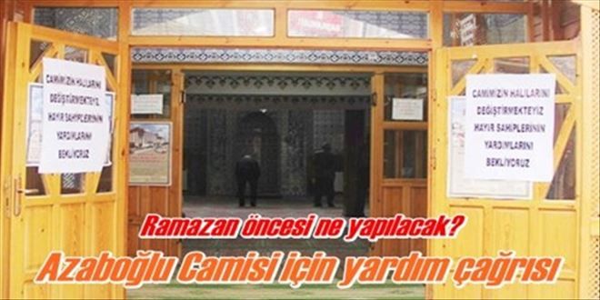Camiye yardım çağrısı