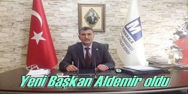 Yeni Başkan Aldemir oldu