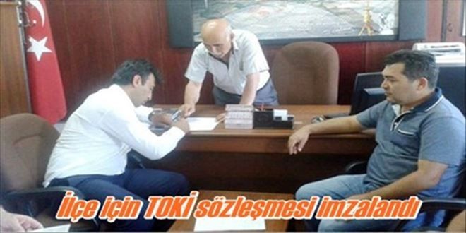 Karakeçili´de TOKİ  sözleşmesi imzalandı