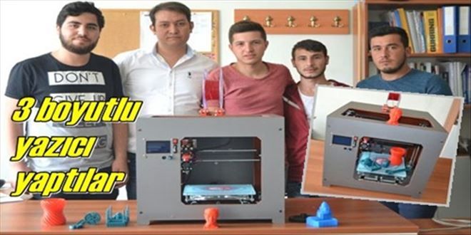 3 boyutlu yazıcı ürettiler