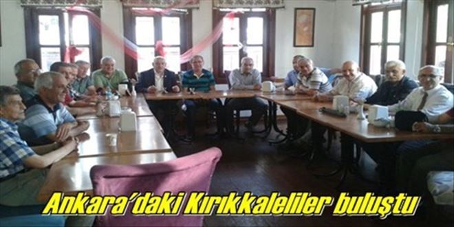 Kırıkkaleliler Ankara´da buluştu