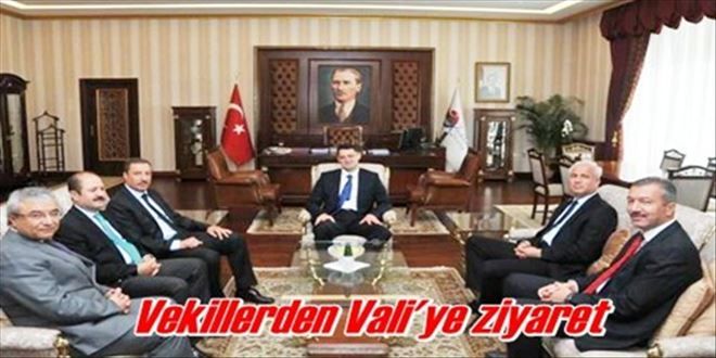 Vekillerden Vali´ye ziyaret
