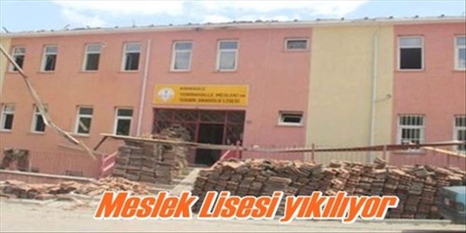 Meslek Lisesi yıkılıyor!