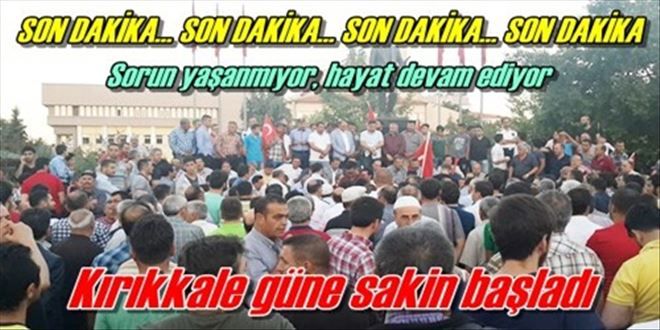 Kırıkkale güne sakin başladı