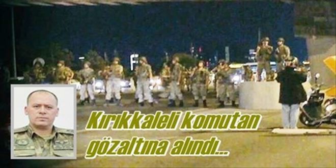 Tuğgeneral gözaltına alındı