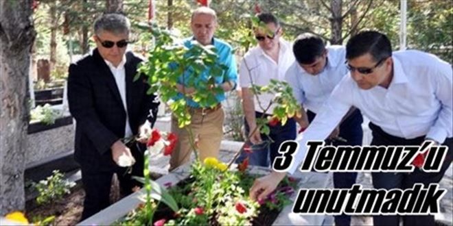 3 Temmuz´u unutmadık 