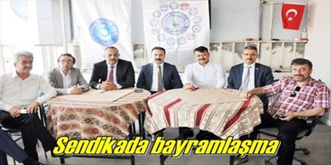 Sendikada bayramlaşma yapıldı