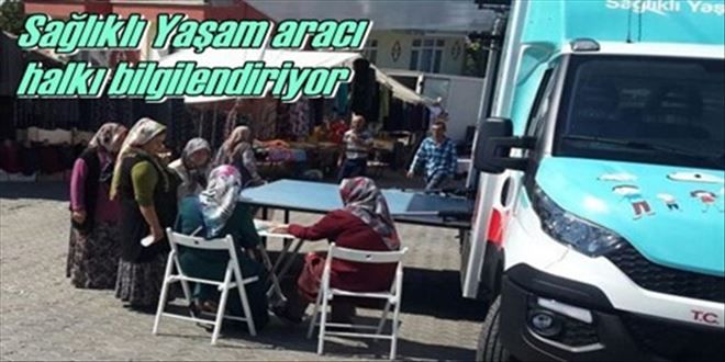 Sağlıklı Yaşam Aracı  vatandaşı bilgilendiriyor