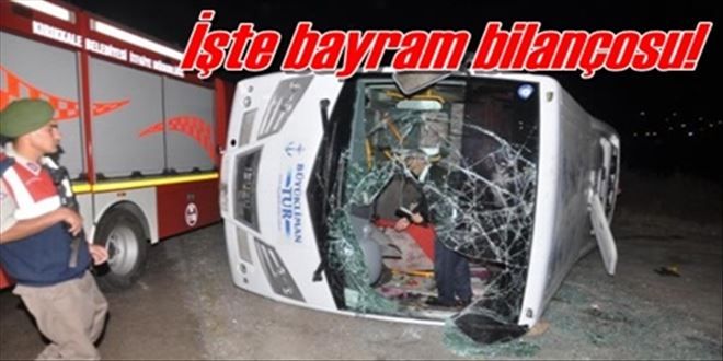 İşte bayram bilançosu