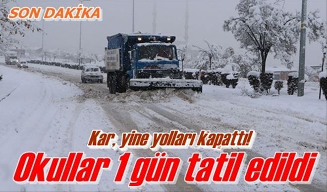 Okullar tatil edildi!