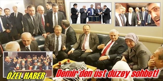 Demir´den üst düzey sohbet!