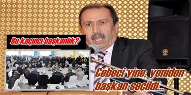 Cebeci yeniden seçildi