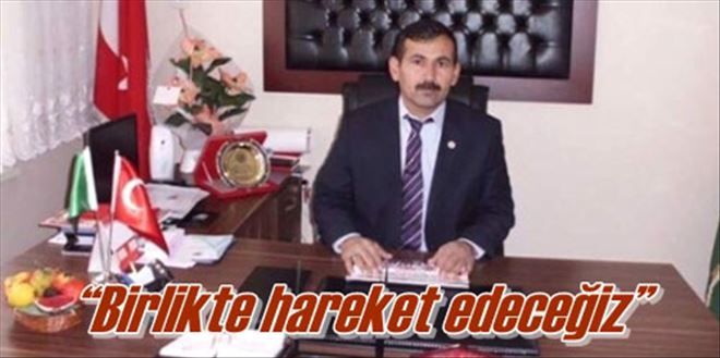 ?Birlikte hareket edeceğiz?