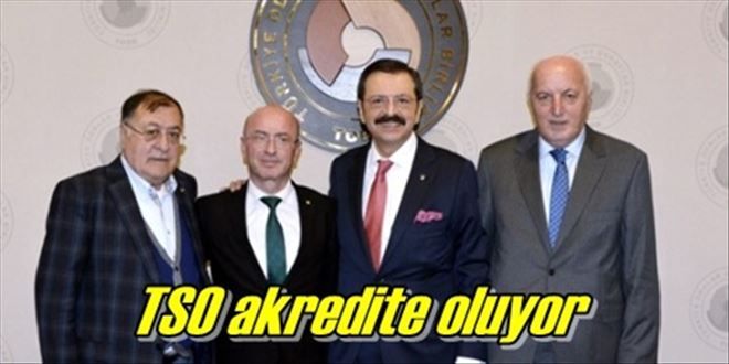 TSO akreditasyon başlattı