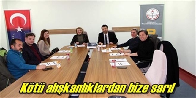 Kötü alışkanlıklardan bize sarıl