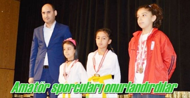 Amatör sporcuları onurlandırdılar 