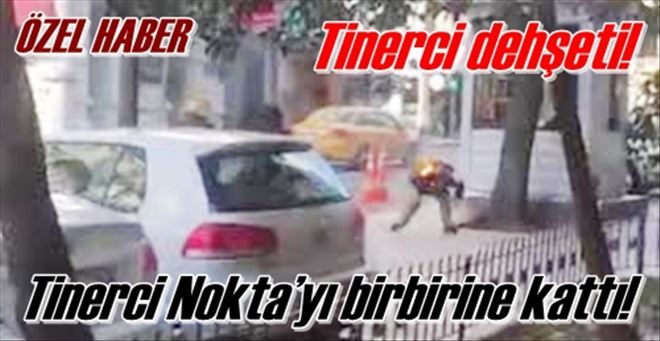 Tinerci Nokta´yı birbirine kattı!