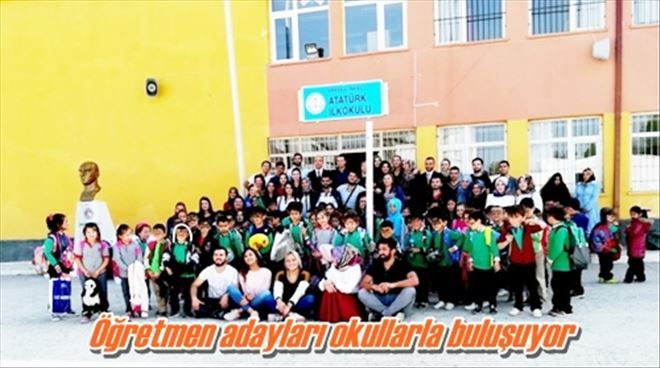 Öğretmen adayları okullarla buluşuyor