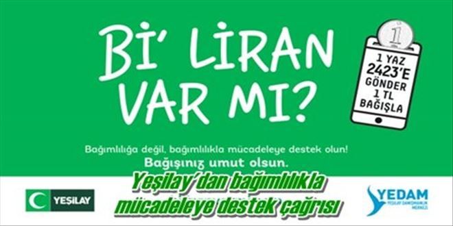 Yeşilay´dan bağımlılıkla  mücadeleye destek çağrısı 