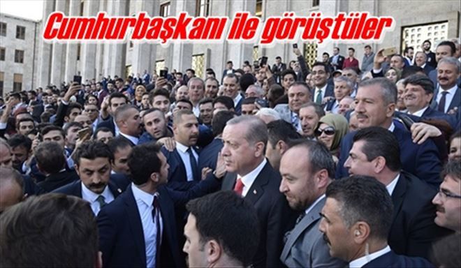 Cumhurbaşkanı ile görüştüler