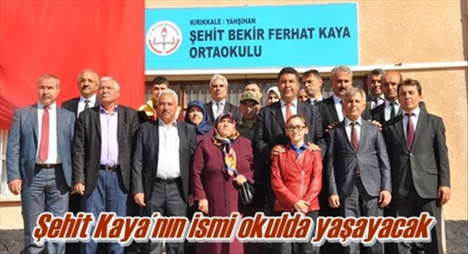 Şehit Kaya´nın ismi okulda yaşayacak