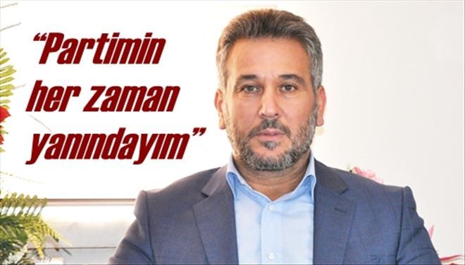 ?Partimin her zaman yanındayım?